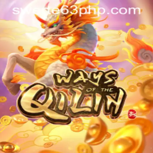 Exploring the Enigmatic World of Ways of the Qilin: A Gateway to Swerte 63